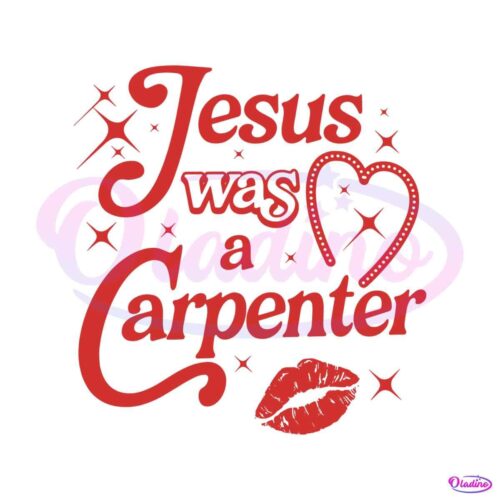 jesus-was-a-carpenter-sabrina-saying-svg