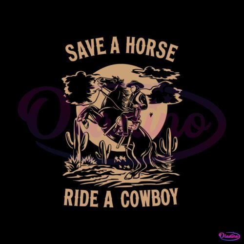 vintage-adventure-save-a-horse-ride-a-cowboy-svg