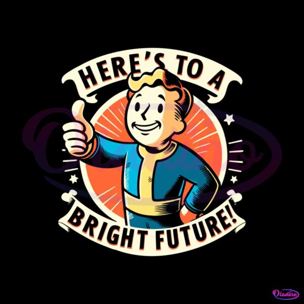 heres-to-a-bright-future-fallout-svg