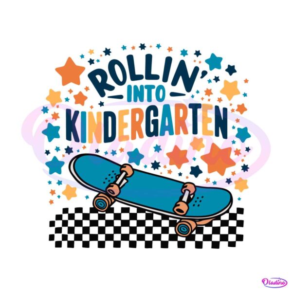 rollin-into-kindergarten-skateboard-1st-day-of-school-svg