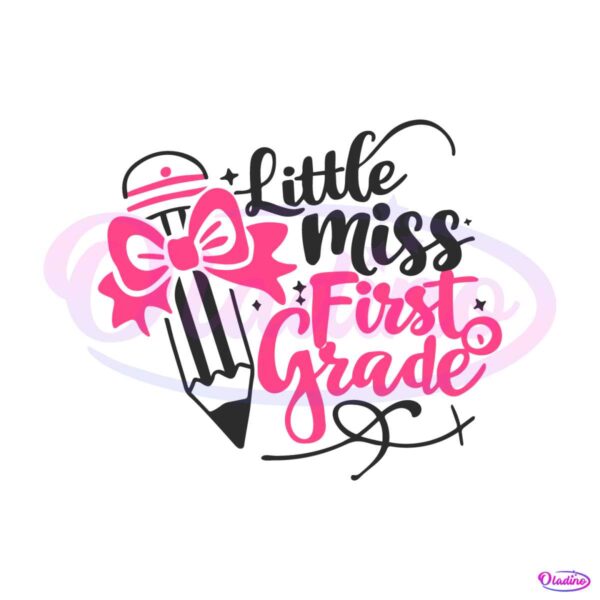 back-to-school-little-miss-first-grade-svg