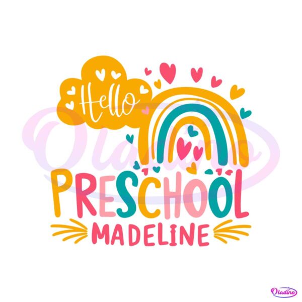 hello-preschool-madeline-kindergarten-rainbow-svg