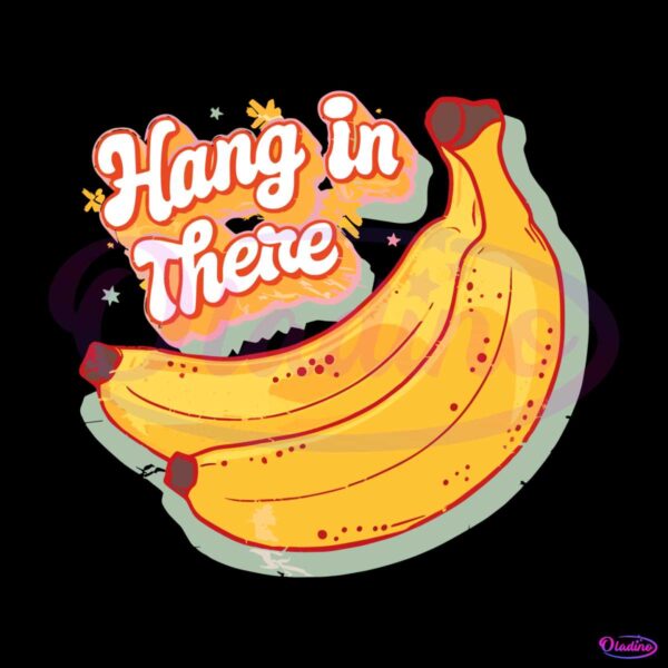 retro-hang-in-there-banana-quote-png