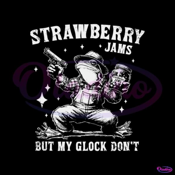 strawberry-jams-but-my-glock-dont-frog-lover-svg