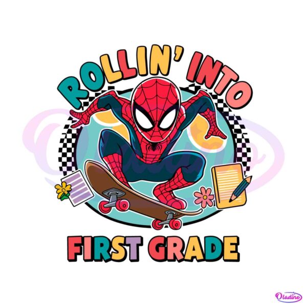 spiderman-superhero-rollin-into-first-grade-png