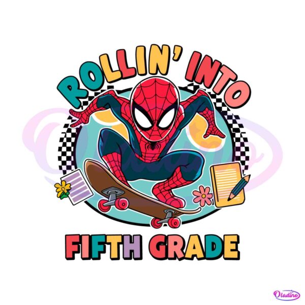 spiderman-superhero-rollin-into-fifth-grade-png