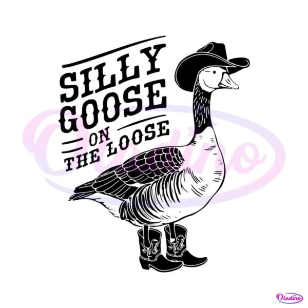 cowboy-silly-goose-on-the-loose-funny-saying-svg