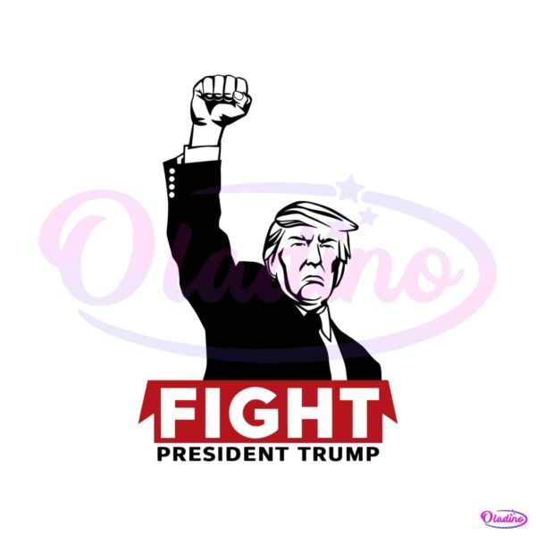 fight-president-trump-2024-supporter-republican-svg