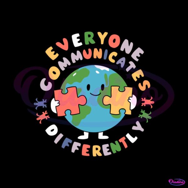 everyone-communicates-differently-autism-awareness-svg