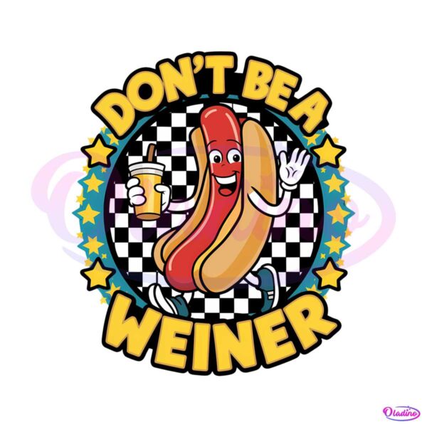 checkered-dont-be-a-wiener-meme-png