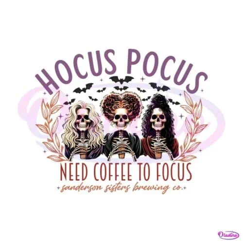 hocus-pocus-i-need-coffee-to-focus-png