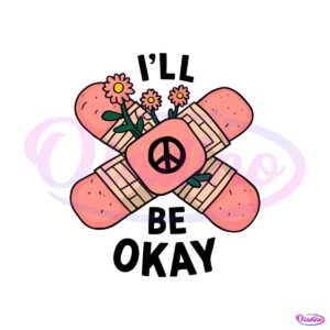 i-will-be-okay-retro-mental-health-happy-svg