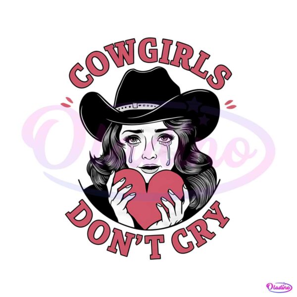 vintage-cowgirls-dont-cry-quote-png