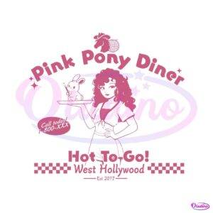 pink-pony-diner-hot-to-go-west-hollywood-svg