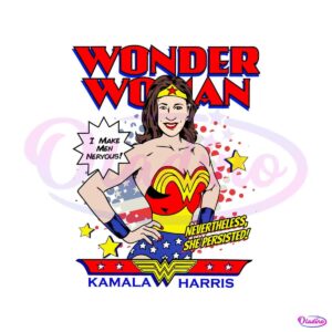 kamala-harris-wonder-woman-i-make-men-nervous-svg