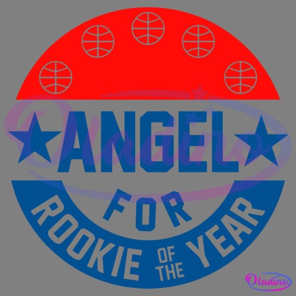 A basketball-themed graphic with a red semicircle at the top featuring six basketball images. Below, in blue text, it reads "ANGEL FOR ROOKIE OF THE YEAR" with stars on either side of "ANGEL.