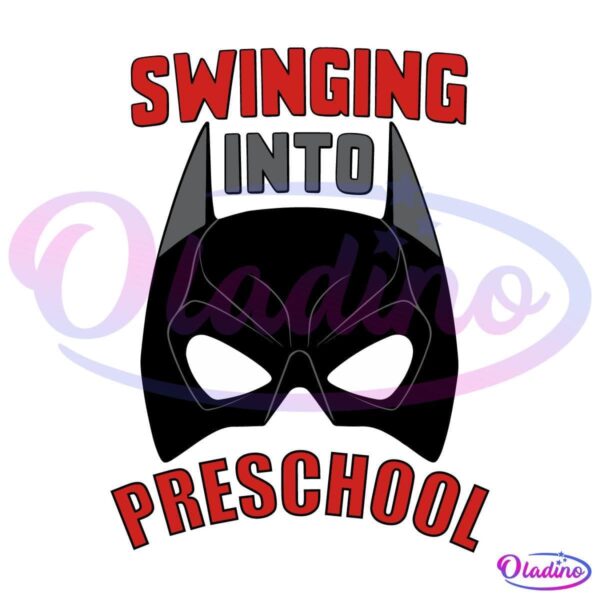 A graphic with a black background features a stylized mask with white eyes, resembling a superhero. Above the mask, the text reads "SWINGING INTO" in red, and below it, "PRESCHOOL" in red. The design evokes a playful superhero theme for preschool.