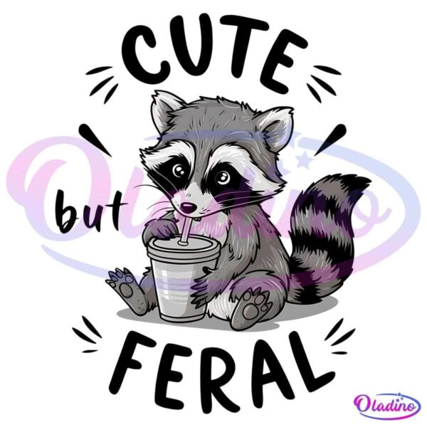 Cute But Feral Sarcastic Snarky PNG