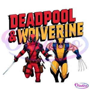 Illustration of Deadpool and Wolverine walking forward. Deadpool is in his red and black suit holding swords, and Wolverine is in his classic yellow and blue suit with claws extended. The text above them reads "Deadpool & Wolverine" in bold red and yellow letters.