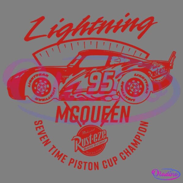 Red graphic design featuring the car Lightning McQueen with the number 95 on its side. Text above the car reads "Lightning," and text below reads "McQueen." Additional text at the bottom states "Seven Time Piston Cup Champion" with the Rust-eze logo in the center.