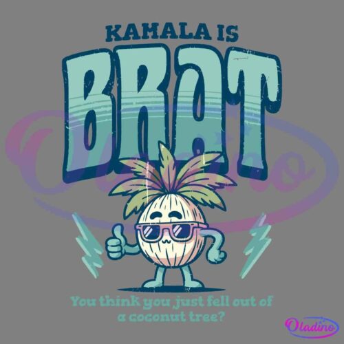 An illustration features a cool coconut character wearing sunglasses, with arms and legs, and giving a thumbs up. Above it, text reads "KAMALA IS BRAT," and below it, text reads "You think you just fell out of a coconut tree?" Lightning bolts flank the character.