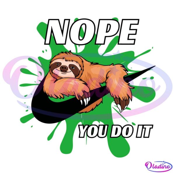 Funny Lazy Sloth Nope You Do It Nike Logo SVG