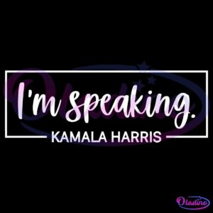 A black background with white text that reads "I'm speaking." Below it, in smaller capital letters, it reads "KAMALA HARRIS" enclosed within a rectangular border.