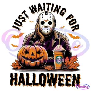 Illustration of a figure wearing a hockey mask and resting their head on one hand, with a pumpkin, a Starbucks drink, and autumn leaves in front. Text above reads "Just Waiting For" and below reads "Halloween" in a spooky font.