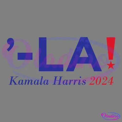 The image displays a campaign logo with the text "'-LA!" in bold blue letters featuring an exclamation point with a red star at the bottom. Beneath, in smaller text, "Kamala Harris 2024" is written, with "2024" in red.