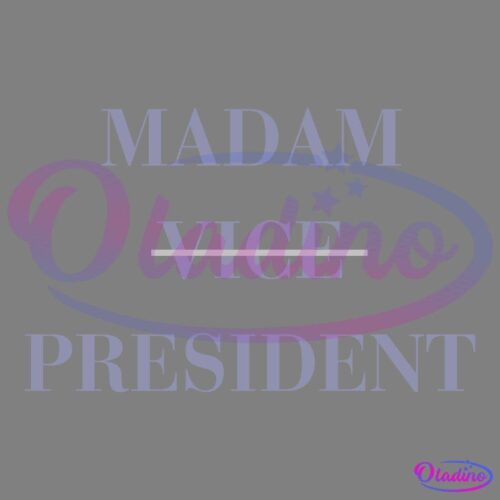 Text image with "Madam Vice President". The word "Vice" is struck through with a diagonal line, emphasizing "Madam President." The text is in uppercase letters and a bold, serif font. The background is white.