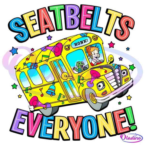 Illustration of a yellow school bus with vibrant, colorful decorations. The bus driver, accompanied by a green character, has their hand on the horn button, making a "Honk!" sound. The surrounding text reads, "SEATBELTS EVERYONE!" in bold and colorful letters.