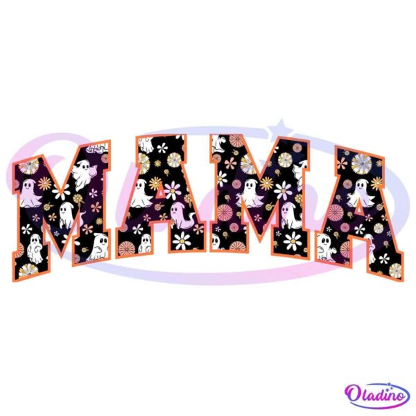 Text "MAMA" in large, bold letters filled with a Halloween-themed pattern of ghosts, orange flowers, and white daisies. The letters have orange outlines, and the background is black.