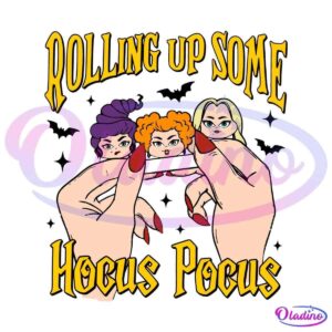 Illustration of two hands with long red nails rolling a joint. Three cartoon faces, reminiscent of witches, are positioned inside the joint. The text "ROLLING UP SOME" is written above and "Hocus Pocus" below, both in stylized yellow font against a black background.