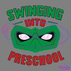 A graphic image features a green superhero mask with white eyes. Above and below the mask are the words "Swinging Into Preschool" in bold green and red letters respectively, arranged in a semicircular pattern.