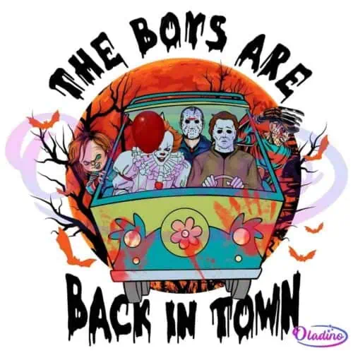 An illustration of a colorful van driven by Michael Myers, with Pennywise in the front passenger seat and Freddy Krueger, Jason Voorhees, and Chucky in the back. They are in front of a full moon with bats flying around, and text above and below the image reads, "The Boys Are Back in Town.