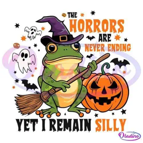 A cartoon frog in a witch hat holds a broomstick next to a carved pumpkin. Surrounding the frog are Halloween elements like ghosts and bats. Text on the image reads, "The horrors are never ending, yet I remain silly.