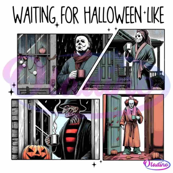 A comic-style image shows four horror movie characters enjoying a cup of coffee outside their homes. From left to right, top to bottom: Michael Myers, Jason Voorhees, Freddy Krueger, and Pennywise the Clown. Each character stands calmly, holding a coffee mug.