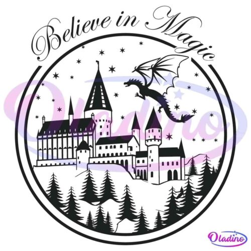 A circular illustration featuring a medieval-style castle surrounded by a forest and stars, with a dragon flying above. The words "Believe in Magic" are written in script at the top within the circular border.