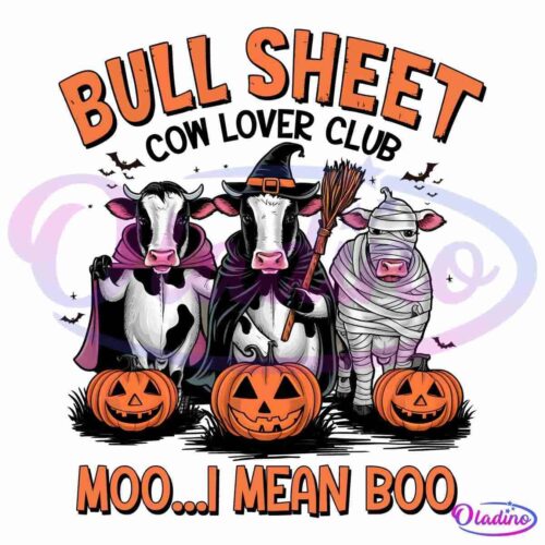 Three cows dressed in Halloween costumes are standing behind carved pumpkins. One cow wears a vampire cape, another a witch hat and cloak with a broom, and the last is wrapped as a mummy. The caption reads "BULL SHEET" above and "MOO... I MEAN BOO" below.