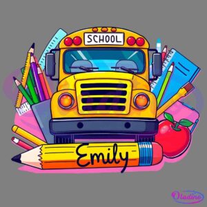 Illustration of a cheerful yellow school bus with the word "SCHOOL" on its sign, surrounded by colorful school supplies including pencils, crayons, books, a ruler, and an apple. The name "Emily" is written on a large pencil at the bottom.