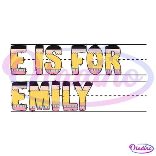 A black background with large, playful text in yellow, pink, and white that reads "E IS FOR EMILY." The letters have a hand-drawn, crayon-like style.