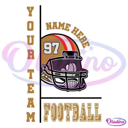 An illustration of a football helmet with three red stripes and the number 97. The words "YOUR TEAM FOOTBALL" appear in bold letters, and "NAME HERE" is written above the helmet, indicating customizable text areas.