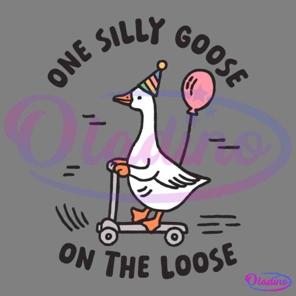 A cartoon of a goose wearing a striped party hat, holding a pink balloon, and riding a scooter. The text around the image reads "ONE SILLY GOOSE ON THE LOOSE". The illustration is simple, colorful, and playful.