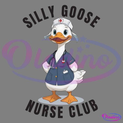 An illustrated duck dressed as a nurse, complete with a white nurse's hat and a navy blue uniform with pockets. The duck has a stethoscope around its neck and is standing on a blue circular platform. Text above reads "Silly Goose" and below "Nurse Club.