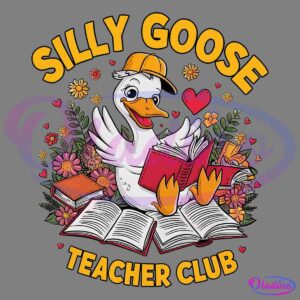 A cheerful cartoon goose wearing a yellow cap, sitting among open books and colorful flowers. The goose holds a book open, with a red heart floating nearby. The text "Silly Goose Teacher Club" surrounds the image in bold yellow letters.