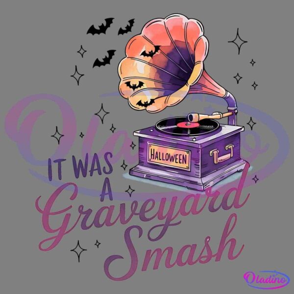 Illustration of a vintage gramophone with a record playing. Text on the record player reads "Halloween" and the text below says "It was a Graveyard Smash" in stylized, spooky fonts. The gramophone horn is adorned with bats and a colorful gradient.