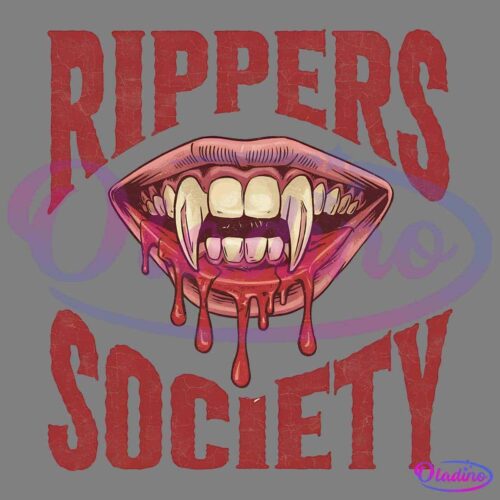 A graphic image depicts a pair of vampire-like fangs dripping with blood, framed by the words "RIPPERS SOCIETY" in a grungy, bold font. The design includes splattered blood details on the text and a black background.