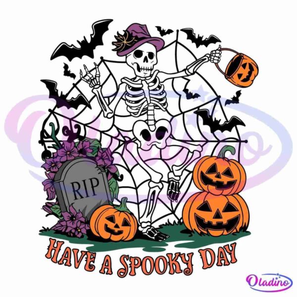 A cheerful skeleton wearing a witch hat holds a pumpkin candy bucket and sits on a spiderweb. Surrounding it are bats, pumpkins, a tombstone with "RIP" inscribed, and a purple flower vine. The text at the bottom reads, "Have a Spooky Day.