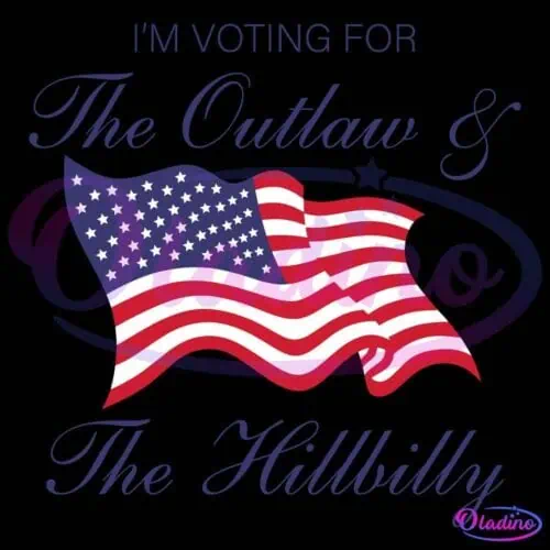 An image features the text "I'M VOTING FOR The Outlaw & The Hillbilly" with an illustration of the American flag. The flag is depicted as rippling, and the text is styled in a script font. The overall layout suggests a promotional or campaign theme.