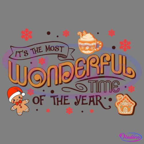 Festive illustration featuring text "It's the Most Wonderful Time of the Year" with decorative elements including a gingerbread man, a hot beverage in a mug, snowflakes, and a gingerbread house. The text is in a playful, whimsical font.